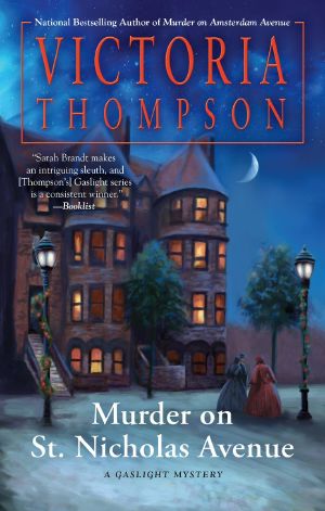 [Gaslight Mystery 18] • Murder on St. Nicholas Avenue